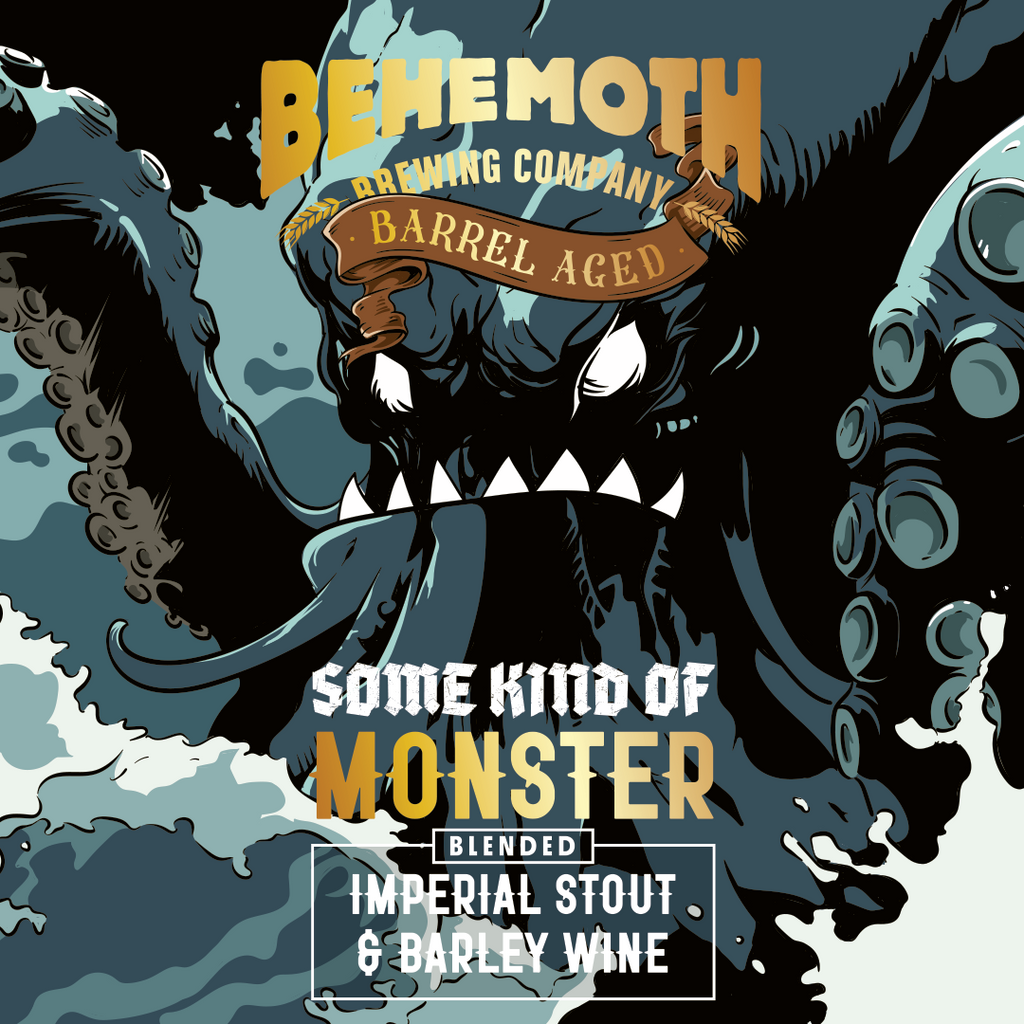 Behemoth 'Some Kind of Monster' - B;ended Imperial Stout with Barley Wine