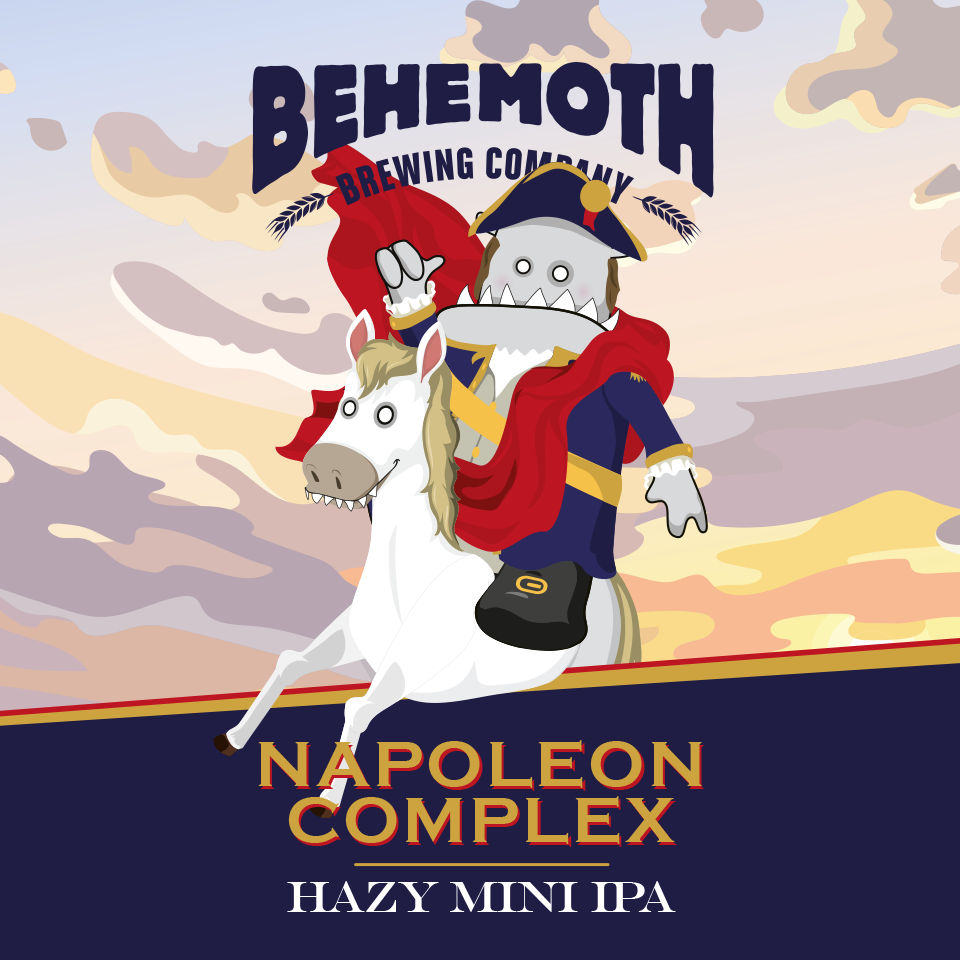Behemoth 'Napoleon Complex' - Hazy Mini IPA