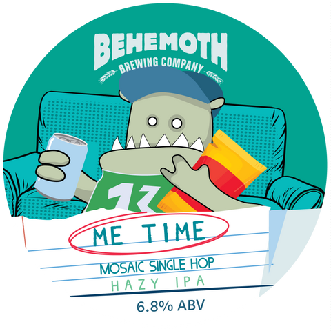 Behemoth 'Me Time #2' - Mosaic Single Hop Hazy IPA